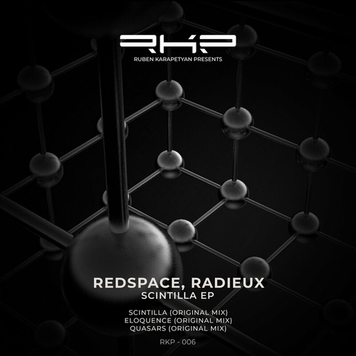 Redspace & Radieux - Scintilla [RKP006]